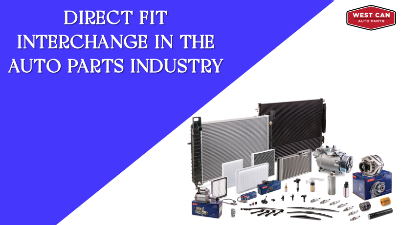 What Is Direct Fit Interchange in the Auto Parts Industry?